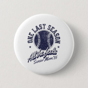 Softll Senior Mum 2026 Distressed  6 Cm Round Badge