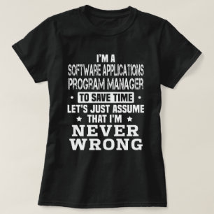 Software Applications Program Manager T-Shirt