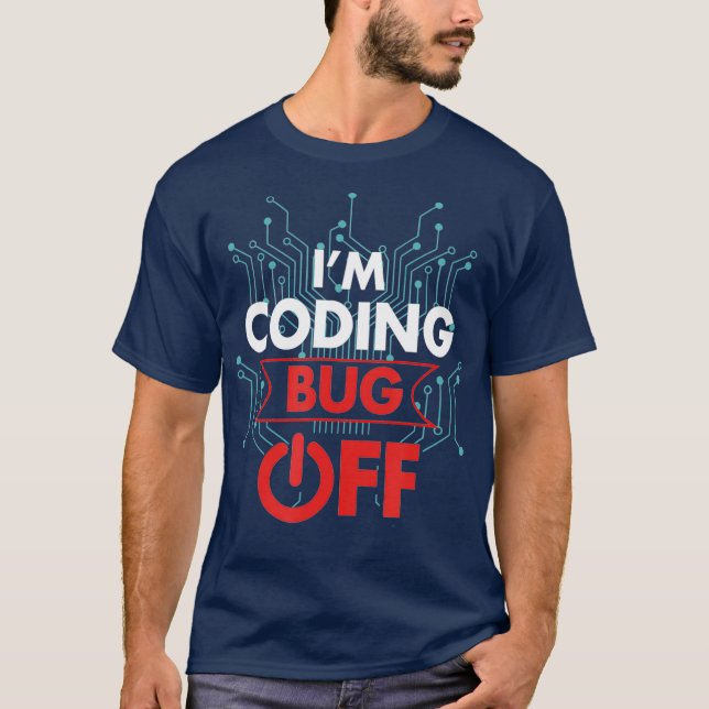 Software Developer Computer Programmer Im Coding T-Shirt (Front)