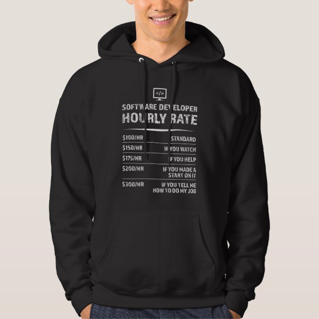 Software Developer Hourly Rate -  Gift Hoodie (Front)