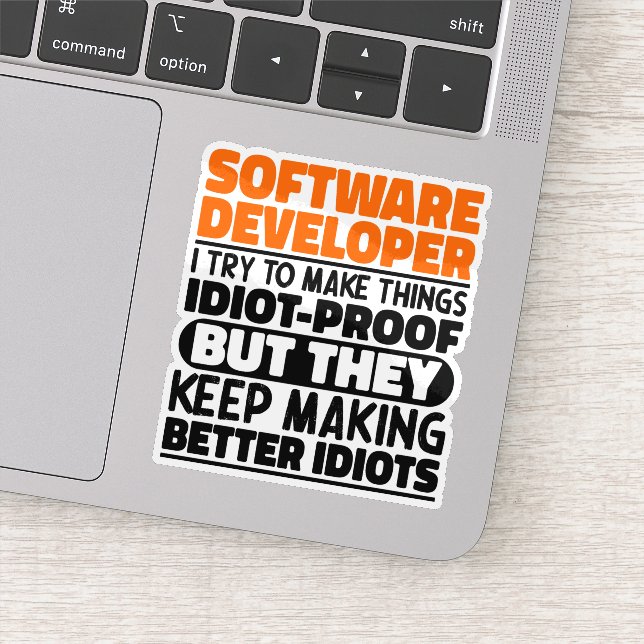 Software Developer I Try To Make Things Funny Cool (Detail)