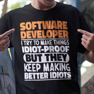 Software Developer I Try To Make Things Funny Cool T-Shirt