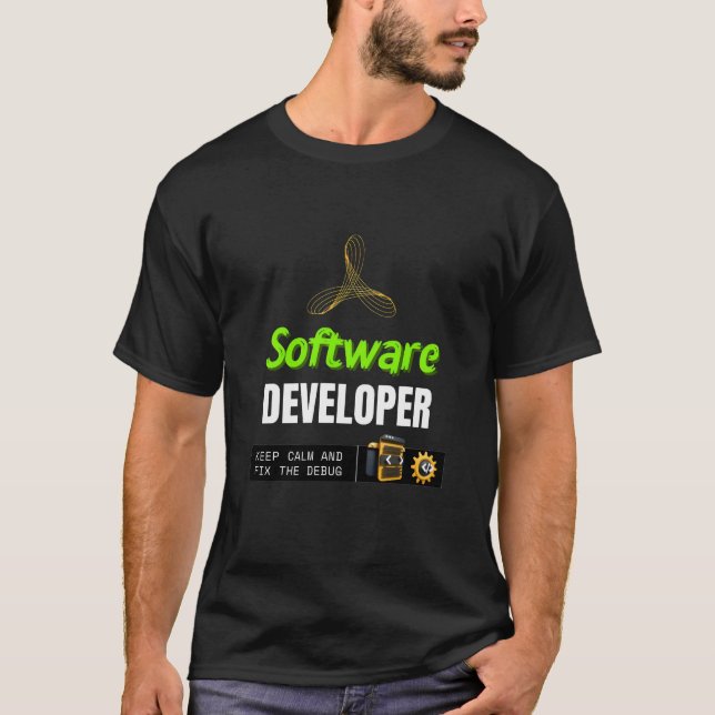 Software Developer Keep Calm and Fix the Debug. T-Shirt (Front)