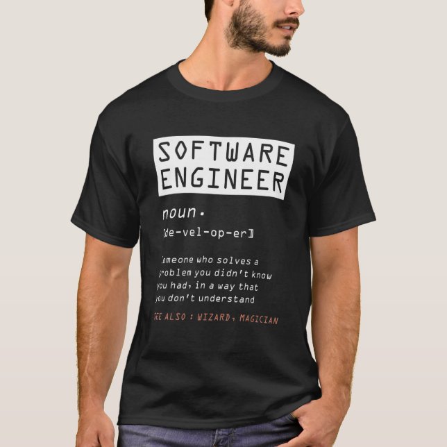 Software Engineer Developer Definition Programming T-Shirt (Front)