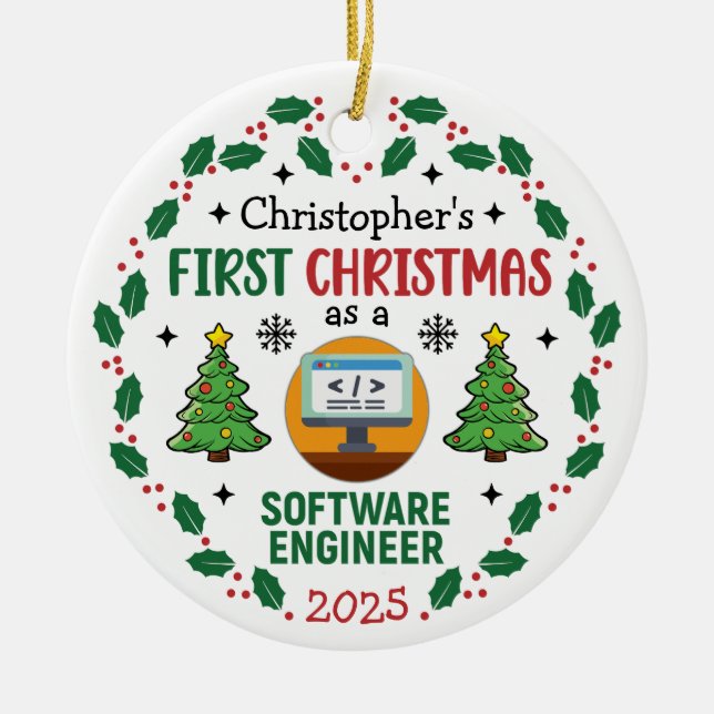 Software Engineer First Christmas Custom Name Ceramic Tree Decoration (Front)