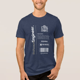 Software Engineer – Funny Work Humour, Office Gift Tri-Blend Shirt