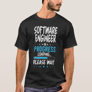 Software Engineer in Progress T-Shirt