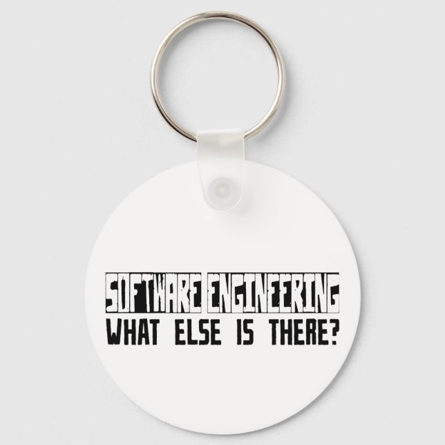 Software Engineering What Else Is There? Key Ring (Front)