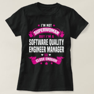 Software Quality Engineer Manager T-Shirt