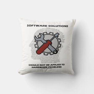 Software Solutions Should Not Be Applied Hardware  Cushion