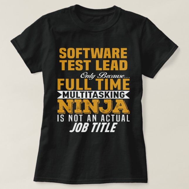 Software Test Lead T-Shirt (Design Front)