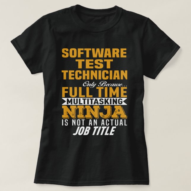 Software Test Technician T-Shirt (Design Front)