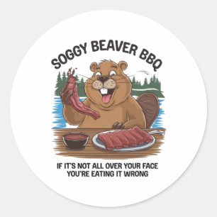 Soggy Beaver Bbq 1 Classic Round Sticker