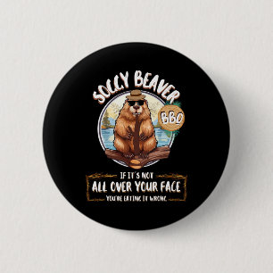 Soggy Beaver Bbq 6 Cm Round Badge
