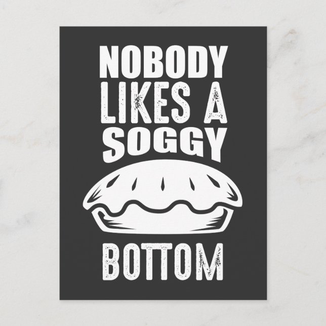 Soggy bottom Great British Baking Pun Postcard (Front)