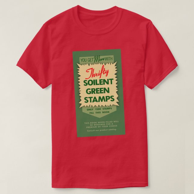 Soilent Green Stamps T-Shirt (Design Front)