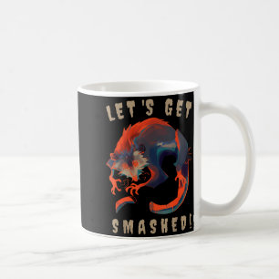 Soky Ossum S Let's Get Smashed Creepy Gift Coffee Mug