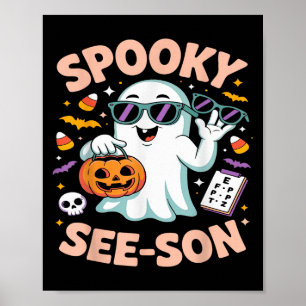 Soky See Son Optometry Funny Ghost Halloween Costu Poster