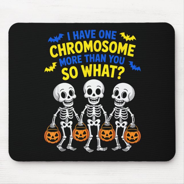 Soky Skeleton Down Syndrome Awareness Extra Chromo Mouse Pad (Front)