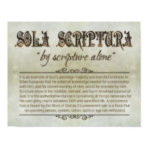 "SOLA SCRIPTURA" 14x11 Poster (Archival, Matte)