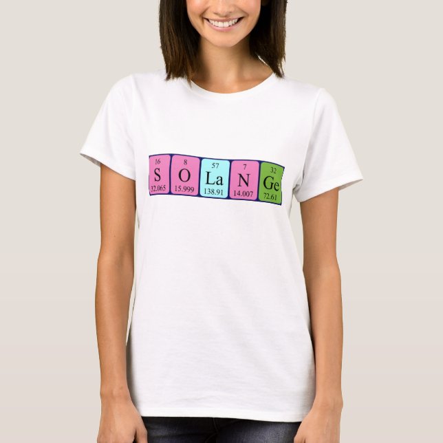 Solange periodic table name shirt (Front)