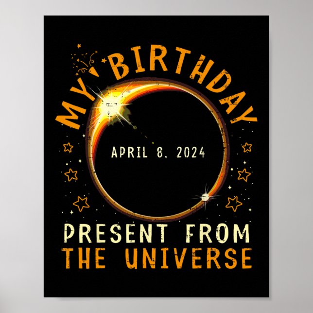 Solar Eclipse 2024 Birthday Present 4.8.24 Totalit Poster (Front)