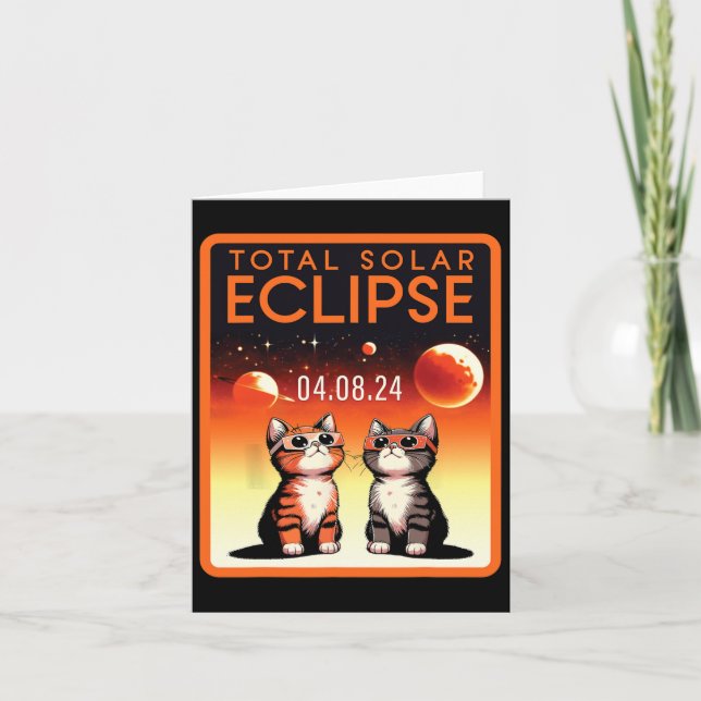 Solar Eclipse 2024 Cats Total Solar Eclipse 4.08.2 Card (Front)