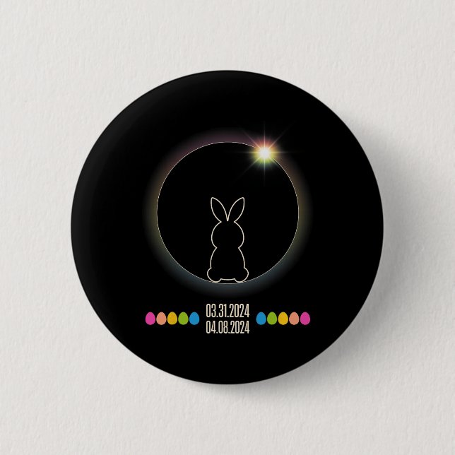 Solar Eclipse 2024 Fun Easter Bunny Easter Eggs  6 Cm Round Badge (Front)
