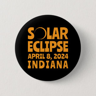 Solar Eclipse 2024 Indiana 6 Cm Round Badge