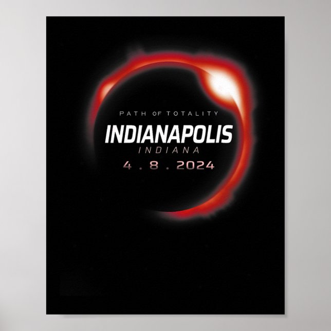 Solar Eclipse 2024 Indianapolis Indiana April 8 20 Poster (Front)