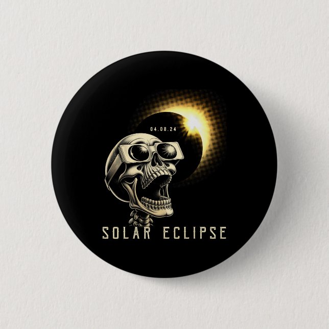 Solar Eclipse 2024 Total Eclipse April 8th 2024 Sk 6 Cm Round Badge (Front)