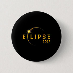 Solar Eclipse 2024 Total Solar Eclipse 4.08.24 1 6 Cm Round Badge