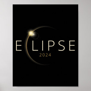 Solar Eclipse 2024 Total Solar Eclipse 4.08.24 1 Poster