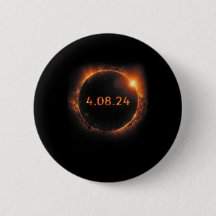 Solar Eclipse 2024 Total Solar Eclipse 4.08.24 6 Cm Round Badge
