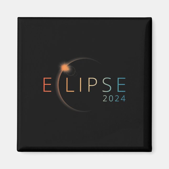 Solar Eclipse 2024 Total Solar Eclipse 4.08.24  Magnet (Front)