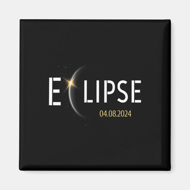 Solar Eclipse 2024 Total Solar Eclipse April 8 202 Magnet (Front)