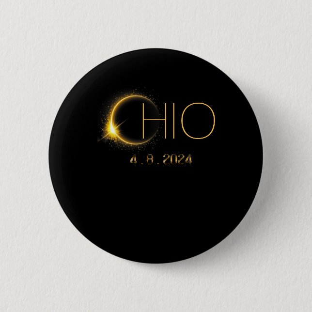 Solar Eclipse 2024 Total Solar Eclipse State Ohio  6 Cm Round Badge (Front)