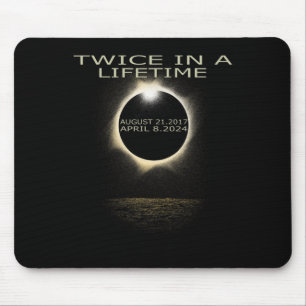 Solar Eclipse 2024 Twice In Lifetime Solar Eclipse Mouse Pad