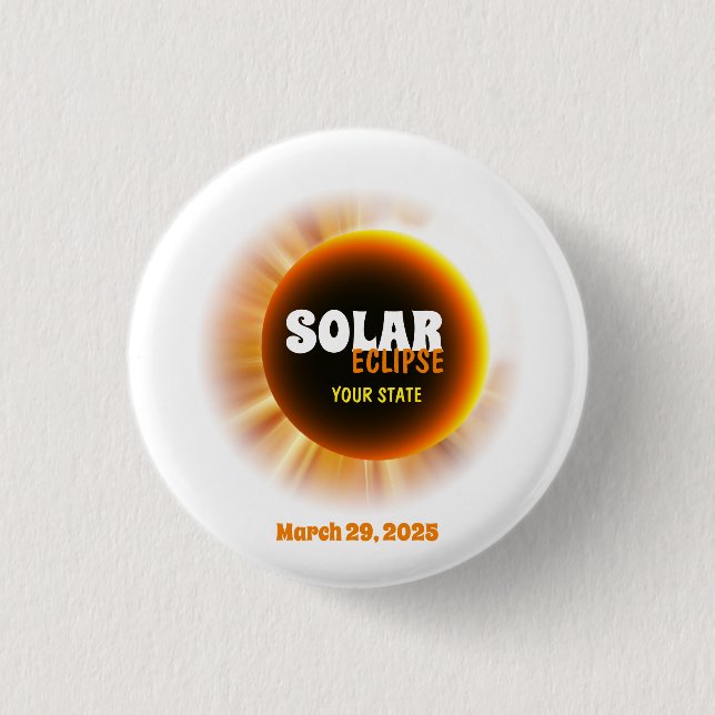 Solar Eclipse 3/29/2025 Custom Text 3 Cm Round Badge (Front)