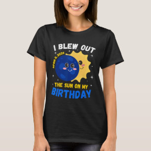 Solar Eclipse 4.08.24 Birthday Funny Quote Totalit T-Shirt