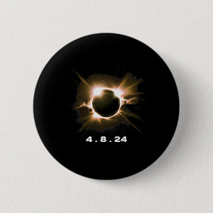 Solar Eclipse 4.8.24 Totality Event 2024 Souvenir  6 Cm Round Badge