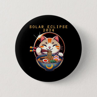 Solar Eclipse April 8 2024 Astronomy Kawaii Cat 6 Cm Round Badge