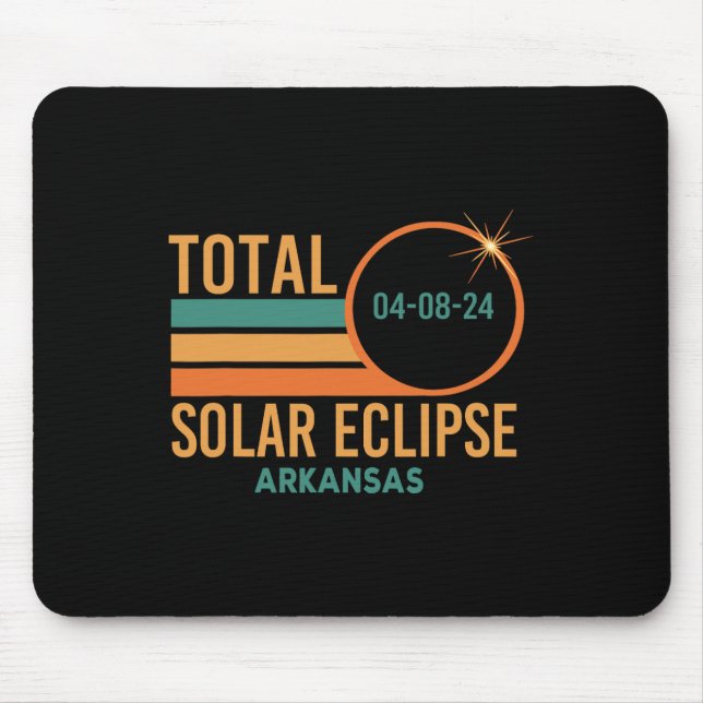 Solar Eclipse Arkansas April 8 2024 Total Totality Mouse Pad (Front)