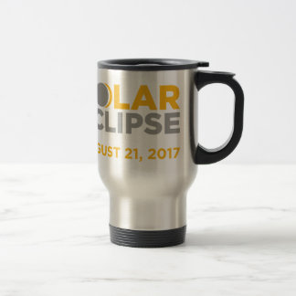 Solar Eclipse August 21 2017 Travel Mug