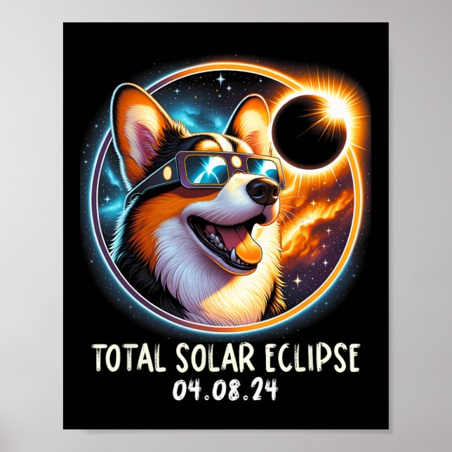 Solar Eclipse Corgi Wearing Glasses Pet April 8 20 Poster (Front)