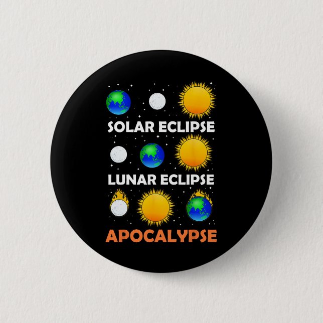 Solar Eclipse Lunar Science Teacher Space Eclipse  6 Cm Round Badge (Front)