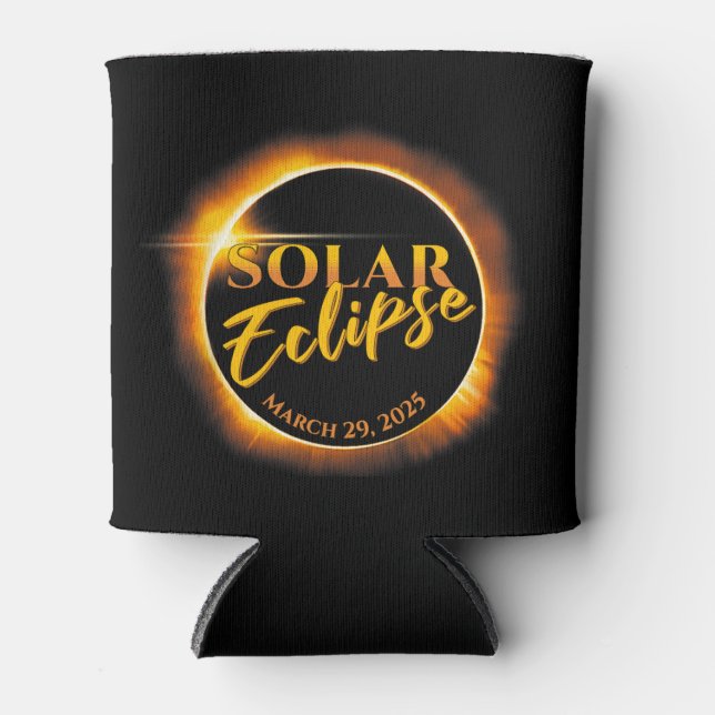  Solar Eclipse March 29 2025 Commemorative  Can Cooler (Front)
