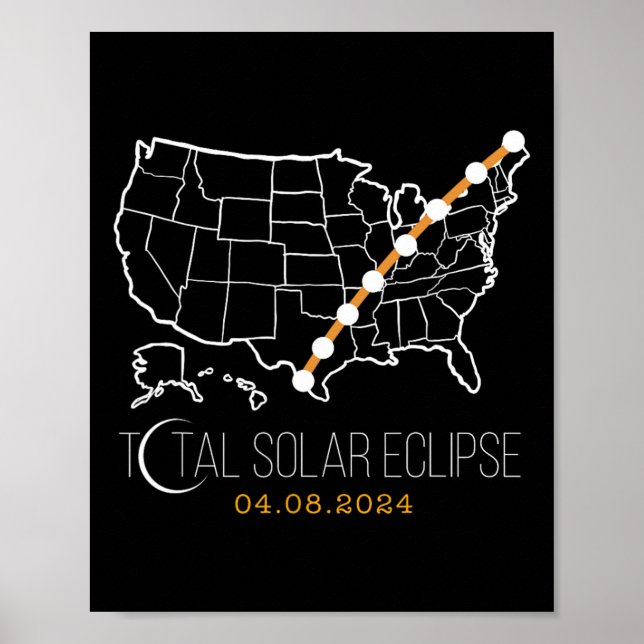 Solar Eclipse Shirt 2024 Path Of Totality Usa Map  Poster (Front)