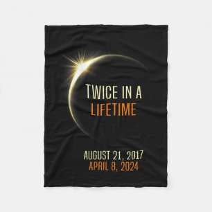 Solar Eclipse Twice In Lifetime 2024 Total Solar E Fleece Blanket