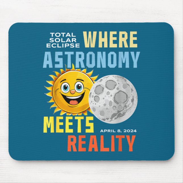 Solar Eclipse Where Astronomy Meets Artwork Mouse Pad (Front)
